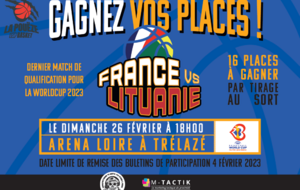 Gagner vos places pour France / Lituanie - 26 février 2023
